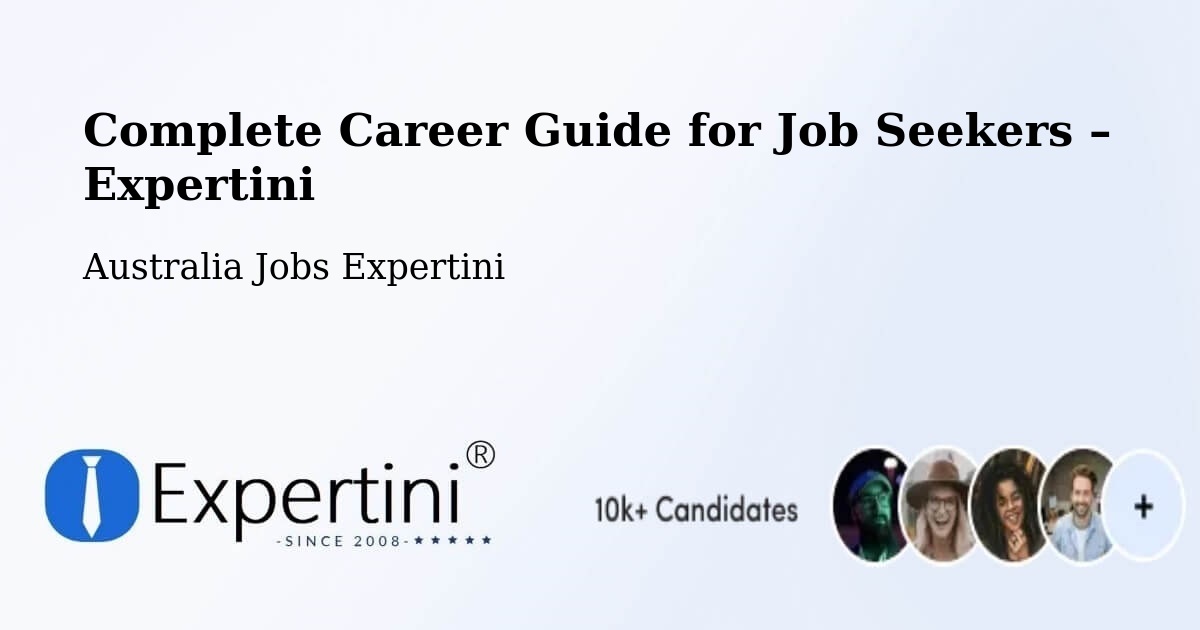 Career Guide for Job Seekers – East Hills - East Hills, Australia Jobs Expertini
