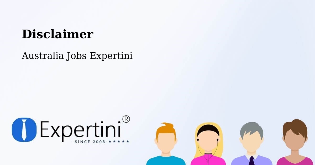 Disclaimer – East Hills - Australia Jobs Expertini
