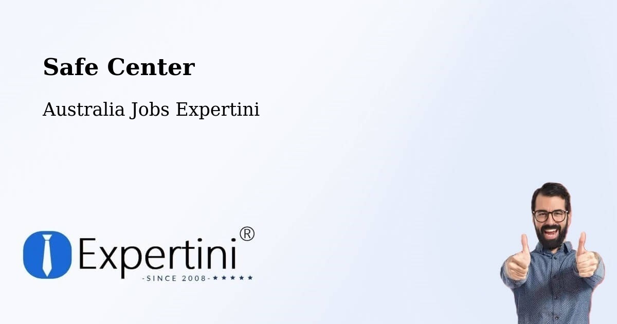 Safety Center – East Hills - Australia Jobs Expertini
